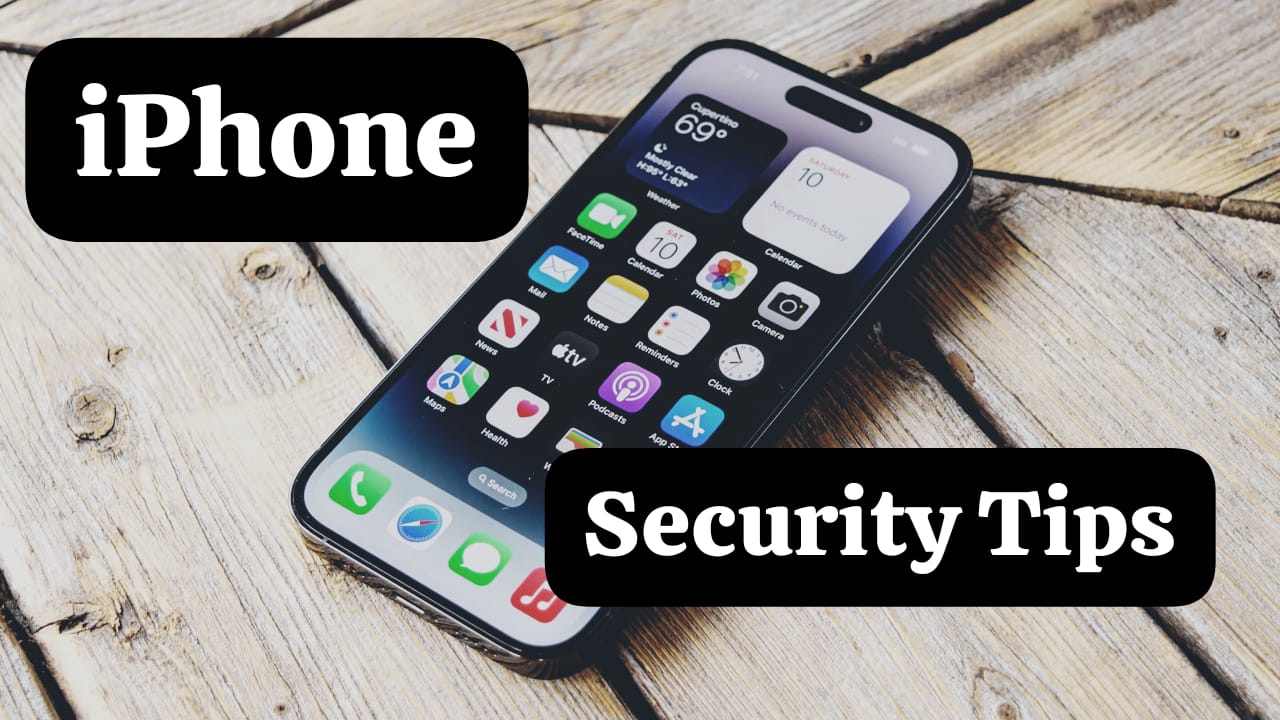 iPhone Security Tips And Tricks Which Will Save Your Phone From Intruders