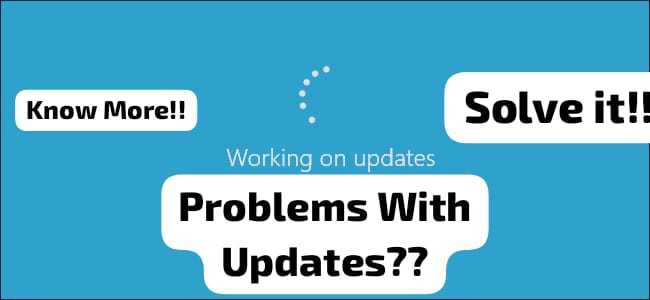 How To Solve Problems Regarding Windows Updates?