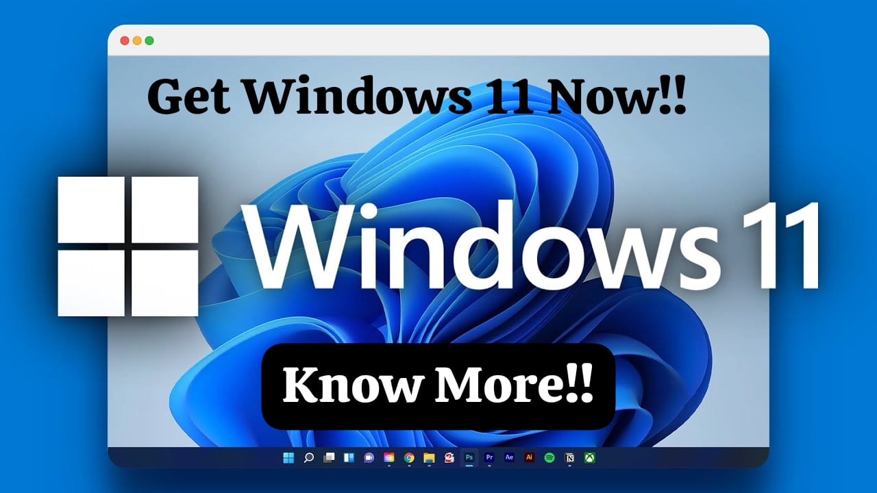 How to install Windows 11 and update your Microsoft from Windows 10