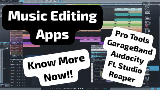 What Are Apps Which You Can Use For Audio or Music Editing?
